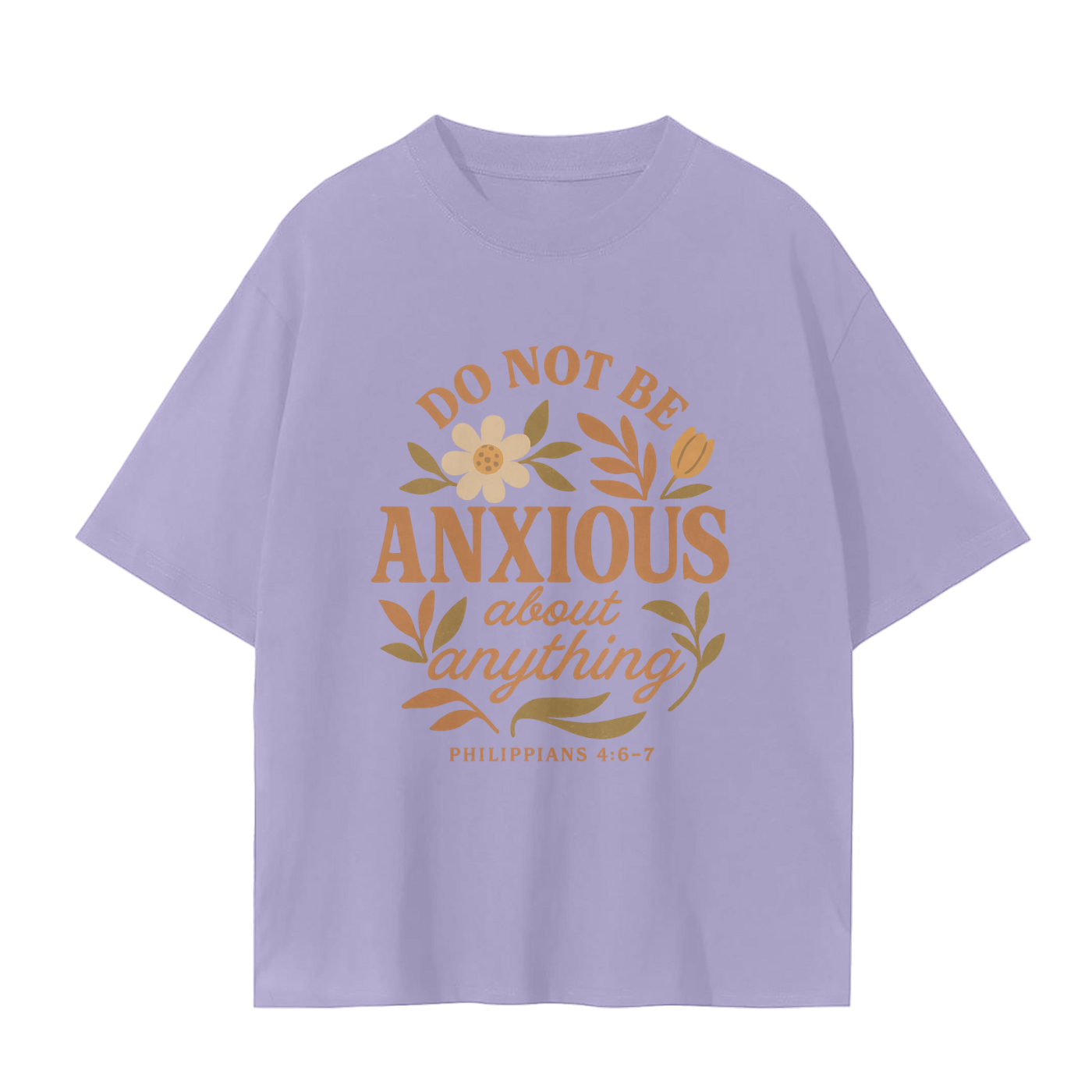 do not be anxious shirt,philippians 4:6 shirt,christian shirt for women,bible verse shirt,faith and mental health,encouraging scripture shirt,christian floral shirt,oversized christian tee,jesus is peace shirt,faith based shirt